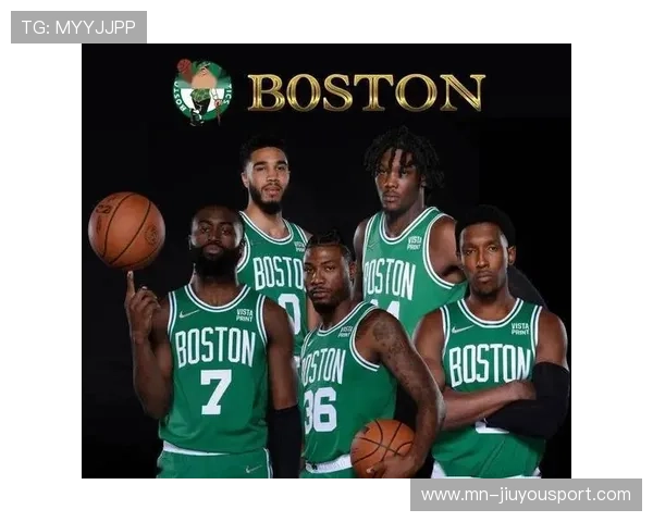 凯尔特人队新援表现抢眼，争夺联盟前列，凯尔特人队名单最新